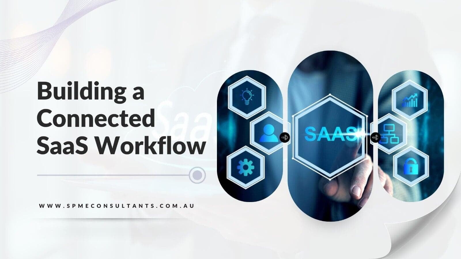 From Project Planning to Contract Management: Building a Connected SaaS Workflow